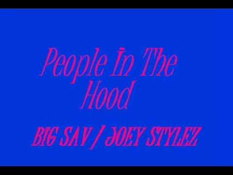 BIG SAV/JOEY STYLEZ/BLOCK BOYZ
