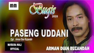 Download lagu PASENG UDDANI ~ BUGIS SONG VIDEO ~ SINGER ARMAN DIAN RUZANDAH  ~ MA'BURA MALI  mp3