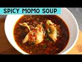 Spicy Momo Soup Recipe | Spicy Momo Soup | Jhol Momo | Nepali Soup Momo Recipe