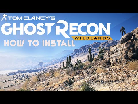 #TomClancy Ghost Recon WILDLANDS installation Tutorial #pc game