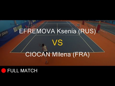 EFREMOVA Ksenia (RUS) VS CIOCAN Milena (FRA) - Open Super 12 Auray 2020