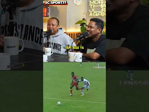 Ini bek yang sulit dihadapi menurut Edward wilson jr #sepakbola #ligaindonesia