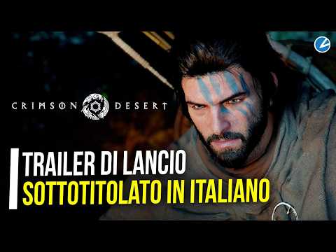 Crimson Desert: trailer di lancio spettacolare sottotitolato in italiano