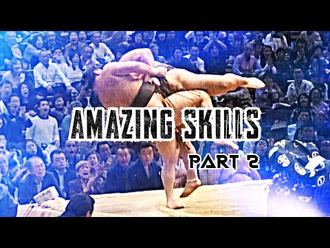 BEST SKILLS IN SUMO - Part 2 (相撲の素晴らしいスキル)
