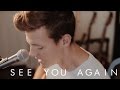 Wiz Khalifa - See You Again (Tyler Ward Acoustic Cover) Ft. Charlie Puth (Furious 7 Music Video)