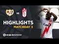 Highlights Rayo Vallecano vs Granada CF (4-0)