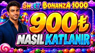 SWEET BONANZA 1000 KÜÇÜK KASA | 900₺ NASIL KATLANIR | SLOT OYUNLARI KÜÇÜK KASA #