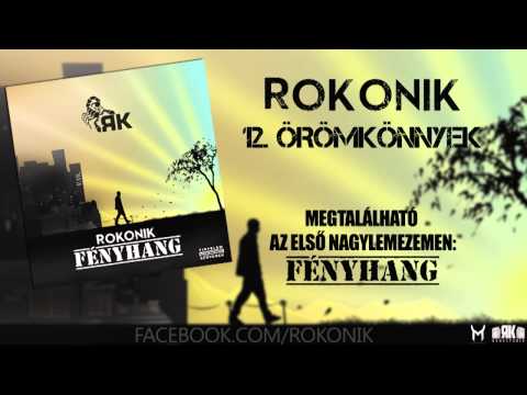 12. ÖRÖMKÖNNYEK [ROKONIK - FÉNYHANG - 2014]