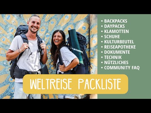 Unsere Packliste der #Weltreise & Backpacking-Reisen • Tipps & Infos