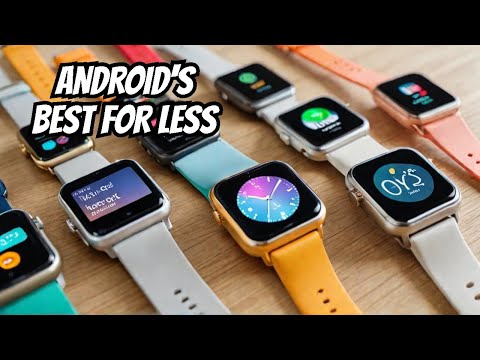 Best BUDGET Smartwatches for Android