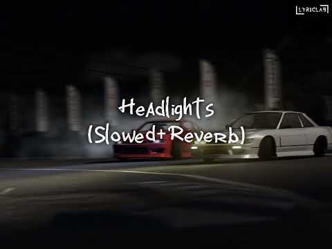 Headlights - (Slowed+Reverb)#alanwalker #alok #kiddo #headlight #slowedandreverb #viralsong