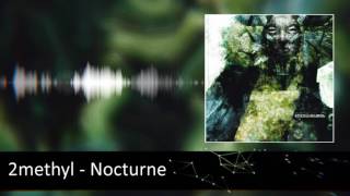 2methyl - Nocturne