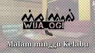 Download lagu MALAM MINGGU KELABU @wijaogi_art mp3 Download lagu MALAM MINGGU KELABU @wijaogi_art mp3