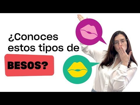 BESOS: ¿qué significan y cómo dar un buen beso?