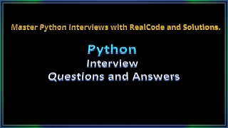 Master Python Interview Questions || Answers with Examples