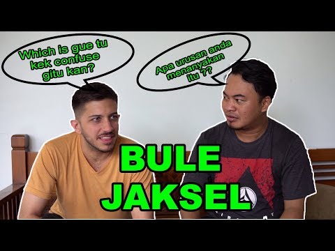 bahasa-bule-jakarta-selatan