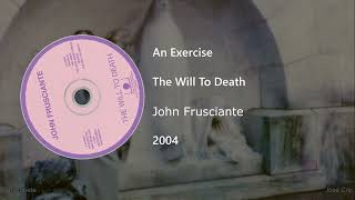 John Frusciante - An Exercise (Letra y Subtítulos)