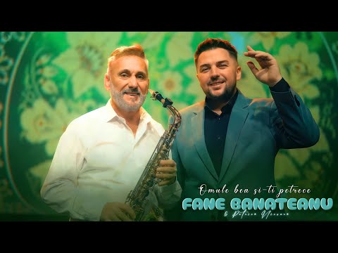 Fane Banateanu & Petrică Nicoară - Omule bea și-ți petrece