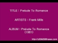 Prelude To Romance - Frank Mills_Instrumental - InstOfMusic LeeAA Prelude To Romance - Frank Mills_Instrumental