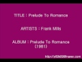 Prelude To Romance - Frank Mills_Instrumental