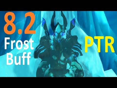 8.2 PTR Frost DK Buffs - Are They Good?