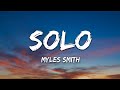 Myles Smith - Solo (Lyrics)