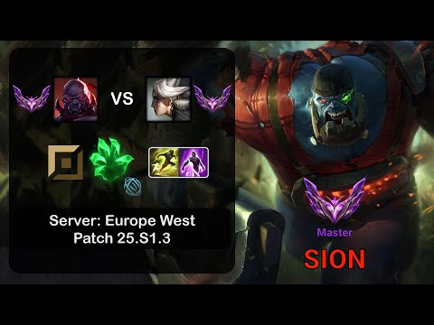 Sion Top vs Camille - EUW Master - Patch 25.S1.3