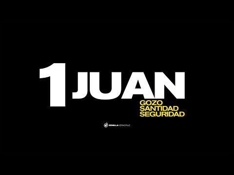 1 John 2:1-17 | Veracruz Seed