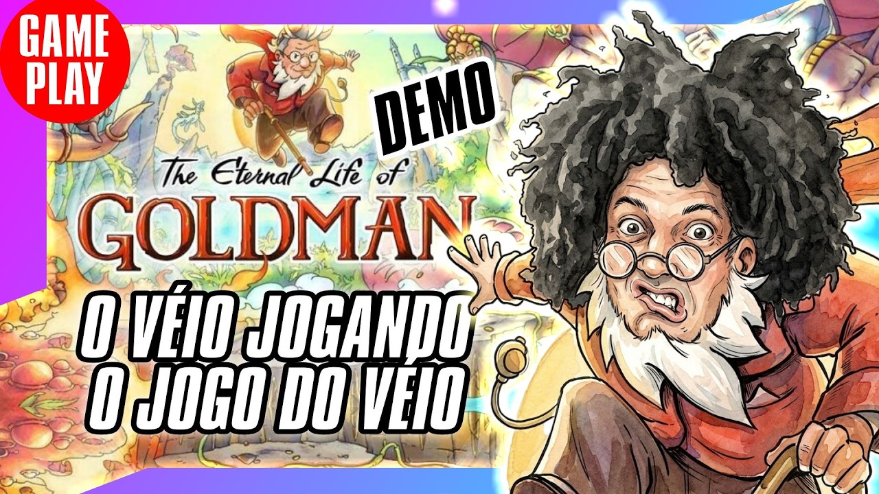 🎮🚨 AO VIVO  -  The Eternal Life of Goldman -  DEMO - O VÉIO JOGANDO O JOGO DO VÉIO #steam