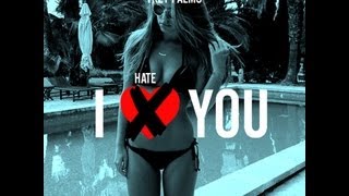I Hate You | HD Video