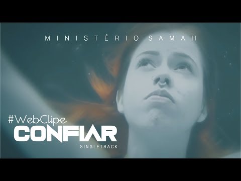 Confiar video