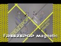 Freezepop - Magnetic [New Song 2010]