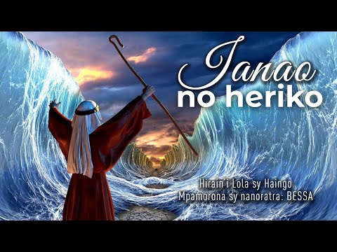 IANAO no heriko, hira sy tonony. Bessa