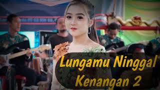 Download lagu Lala Atila- Lungamu Ninggal Kenangan 2 mp3