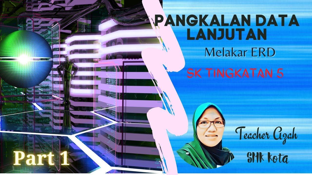 SK T5 Bab 2 - Melakar ERD part1