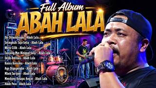 Download lagu 🎵 **KUMPULAN LAGU TERBARU ABAH LALA 2026 FULL ALBUM** mp3
