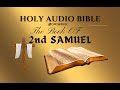 2nd SAMUEL The Holy Audio Bible  (Narration with Scrolling Text)