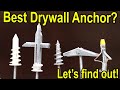 Which Drywall Anchor is Best? Let's find out! Which Drywall Anchor is Best? Let's find out!