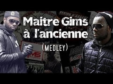 Maître Gims à l'ancienne ! (medley)