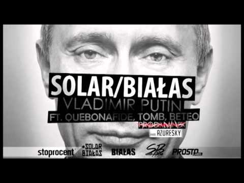 Solar x Białas x Quebonafide x TomB x Beteo - Vladimir Putin | (prod. Azuresky)
