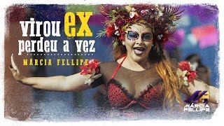 Virou Ex Perdeu a Vez Music Video