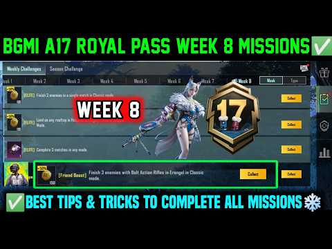A17 RP WEEK 8 MISSION / BGMI WEEK 8 MISSIONS EXPLAIN / SEASON 27 BGMI A17 ROYAL PASS WEEK 8