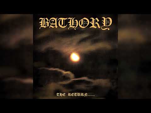 Bathory - The Return... (Full Album)