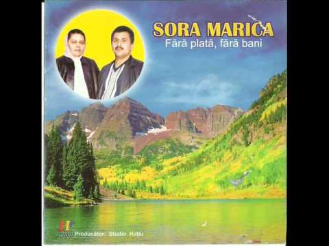 Sora Marica - Fara plata , fara bani