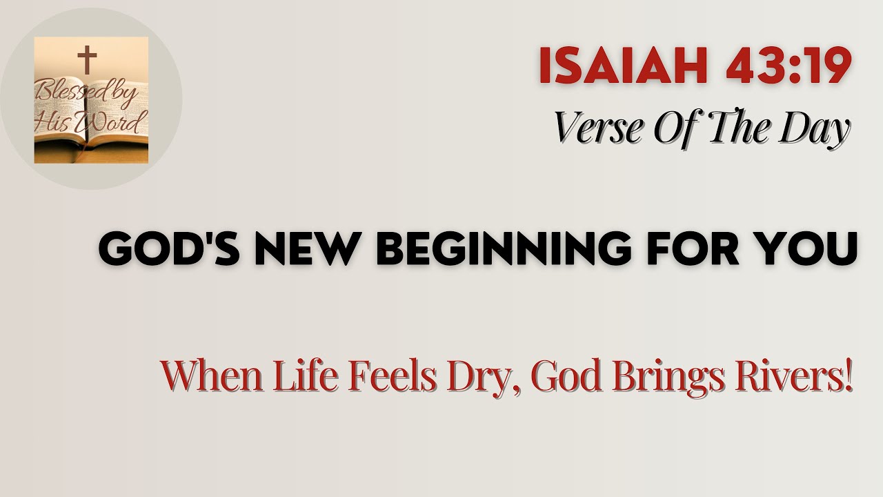 Bible Verse Of The Day  | Isaiah 43:19 | God's New Beginning For You | April 03, 2025