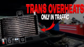 7 Reasons Your Transmission Overheats Only In Traffic & How To Fix It?