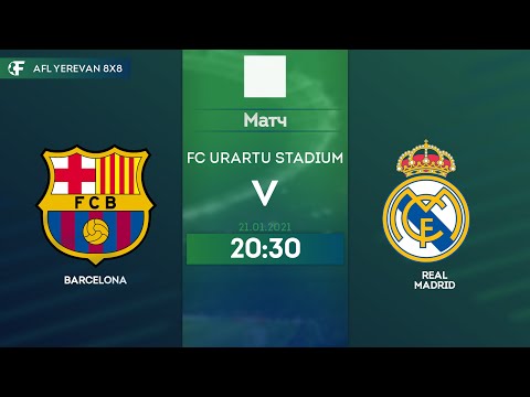 Barcelona 6 - 3 Real Madrid / AFL Yerevan