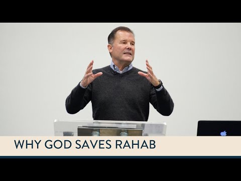 Why God saves Rahab