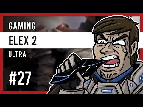 💎 ELEX 2 #27: A new danger for Magalan | Chapter 1 | Ultra 💎