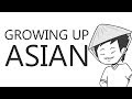 Growing Up Asian